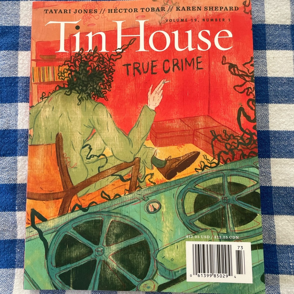 Tin House True Crime Issue